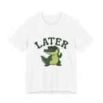 Later Gator T‑Shirt — Cool Sunglasses Alligator Graphic Tee