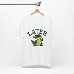 Later Gator T‑Shirt — Cool Sunglasses Alligator Graphic Tee